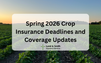 Spring 2026 Crop Insurance Deadlines and Coverage Updates
